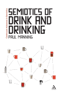 Semiotics of Drink and Drinking