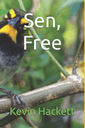Sen, Free