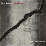 Senderos - Dino Saluzzi/Jon Christensen