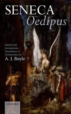 Seneca: Oedipus - Boyle, A. J. (Editor)