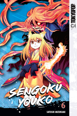 Sengoku Youko, Volume 6: Volume 6 - Satoshi Mizukami