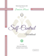 Senior Hues: Self-Control Coloring Book