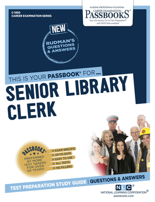 Senior Library Clerk (C-1930): Passbooks Study Guide Volume 1930 - National Learning Corporation
