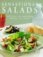 Sensational Salads: Delicious Recipes from around the World
