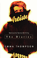 Sense and Sensibility: Diaries and Screenplay