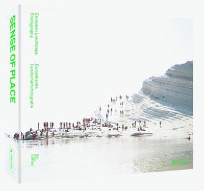 Sense of Place: European Landscape Photography - Wells, Liz (Editor)