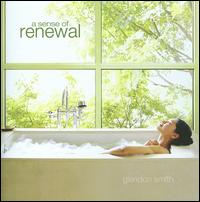 Sense of Renewal - The Glendon Smith Quintet