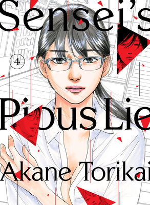 Sensei's Pious Lie 4 - Torikai, Akane