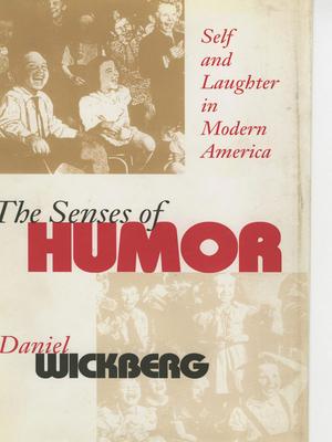 Senses of Humor - Wickberg, Daniel