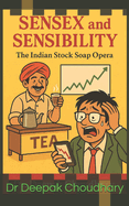 Sensex and Sensibility: The Indian Stock Soap Opera