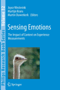 Sensing Emotions: The Impact of Context on Experience Measurements