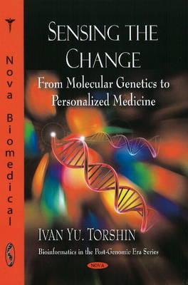 Sensing the Change - Torshin, Ivan Yu