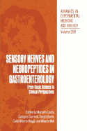 Sensory Nerves and Neuropeptides in Gastroenterology: From Basic Science to Clinical Perspectives