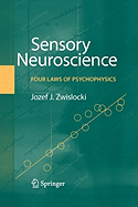 Sensory Neuroscience: Four Laws of Psychophysics