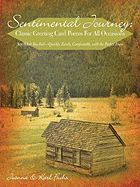Sentimental Journey: Classic Greeting Card Poems for All Occasions: Say What You Feel-Quickly, Easily, Comfortably, with the Perfect Poem