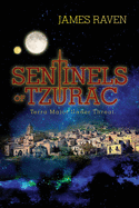 Sentinels of Tzurac- Terra Major Under Threat