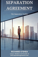 Separation Agreement: The Separation Toolkit