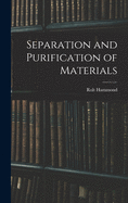 Separation and Purification of Materials