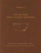 Sepphoris I: The Pottery from Ancient Sepphoris