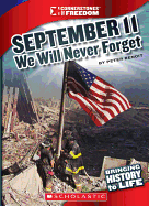 September 11, 2001: We Will Never Forget
