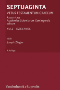 Septuaginta: Ezechiel. Mit Einem Nachtrag Von D. Fraenkel