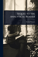 Sequel to the Analytical Reader