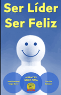 Ser Lder, Ser Feliz
