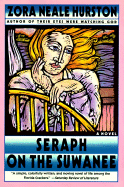 Seraph on the Suwanee - Hurston, Zora Neale