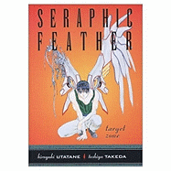 Seraphic Feather Volume 3: Target Zone