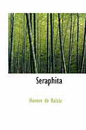 Seraphita - De Balzac, Honore