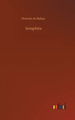 Seraphita - De Balzac, Honore