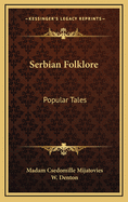 Serbian Folklore: Popular Tales