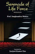 Serenade of Life Force