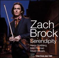 Serendipity - Zach Brock