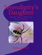 Serendipity's Daughter