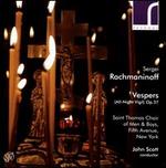 Sergei Rachmaninoff: Vespers