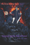 Sergrum and the Rod of Power