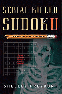 Serial Killer Sudoku: A Katie McDonald Mystery