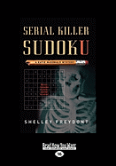 Serial Killer Sudoku: A Katie McDonald Mystery - Freydont, Shelley