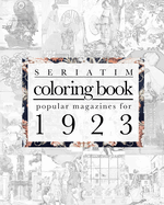 Seriatim coloring book: Popular magazines for 1923