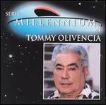 Serie Millennium 21 - Tommy Olivencia