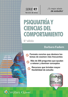 Serie Rt. Psiquiatr?a Y Ciencias del Comportamiento - Fadem, Barbara, PhD