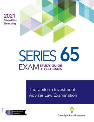 Series 65 Exam Study Guide 2021 + Test Bank - The Securities Institute of America