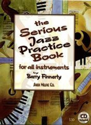 Serious Jazz Practice Book - Finnerty, Barry (Contributions by)