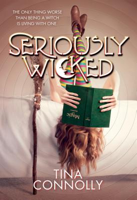 Seriously Wicked - Connolly, Tina