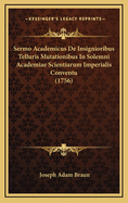 Sermo Academicus de Insignioribus Telluris Mutationibus in Solemni Academiae Scientiarum Imperialis Conventu (1756)