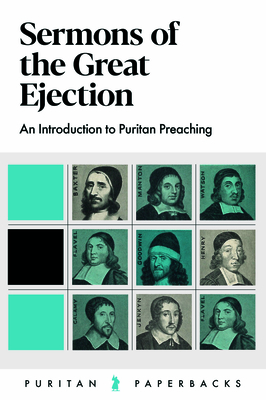 Sermons of the Great Ejection - Calamy, Edmund, and Collins, John, Professor, and Lye, Thomas