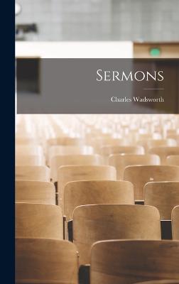 Sermons - Wadsworth, Charles