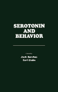 Serotonin and Behavior - Barchas, Jack D