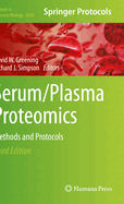 Serum/Plasma Proteomics: Methods and Protocols